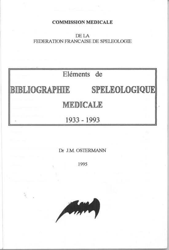 Elements de biographie spéléologique médicale