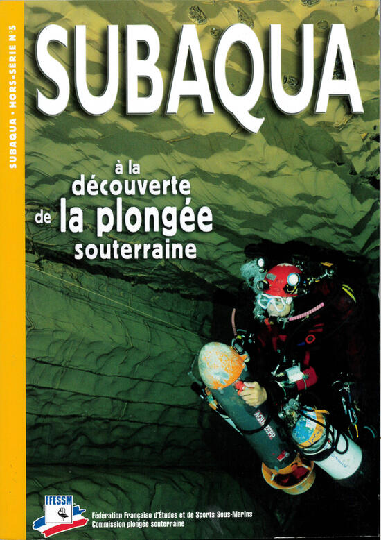 Subaqua, à la découverte de la plongée souterraine