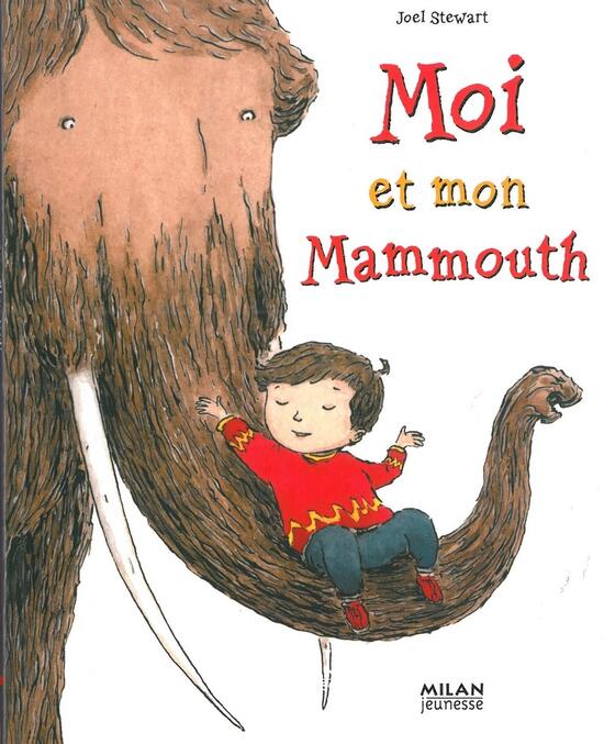 Moi et mon mammouth