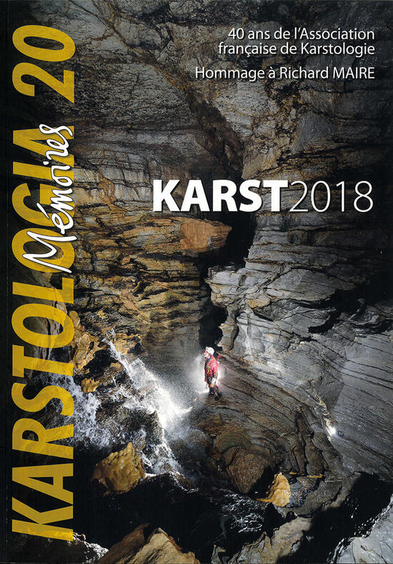 Karstologia Mémoires N°20 : Karst 2018