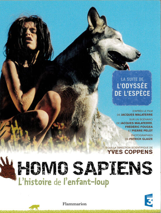 Homo Sapiens: L'histoire de l'enfant-loup