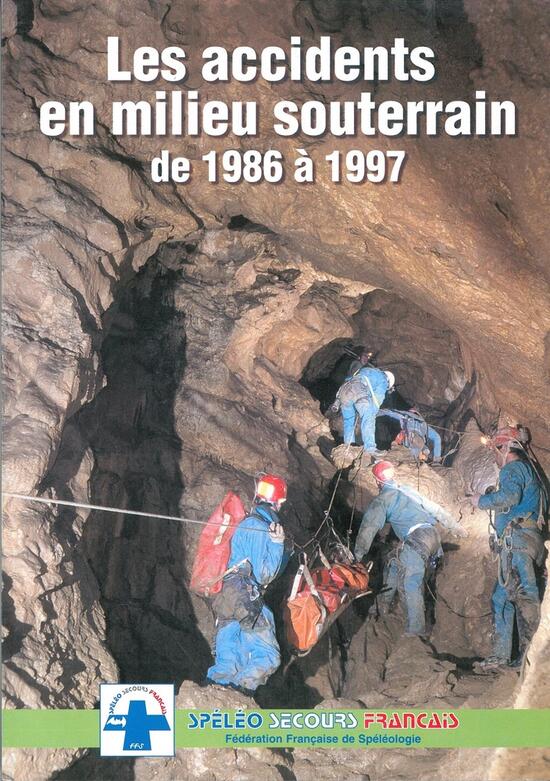 Les accidents en milieu souterrain de 1986 à 1997