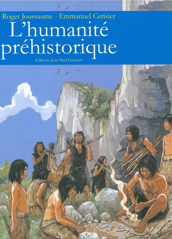 L'humanité préhistorique