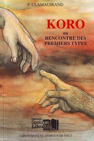 Koro ou rencontre des premiers types