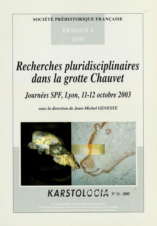 Karstologia Mémoires N°11 : Recherches pluridisciplinaires dans la grotte Chauvet